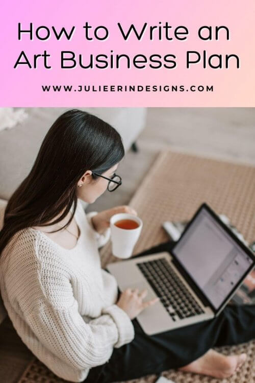 How to Write an Art Business Plan