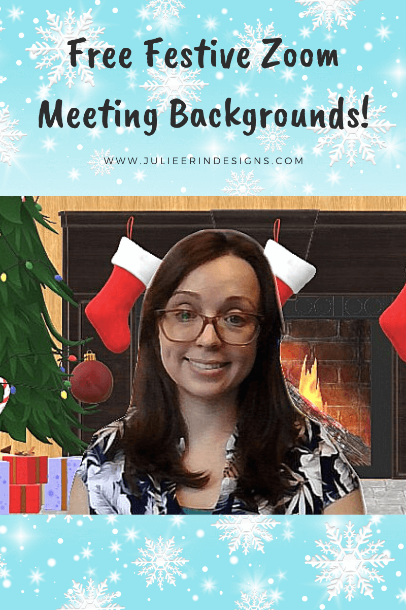 Free Festive Virtual Backgrounds for Your Zoom Holiday Party - Julie Erin  Designs