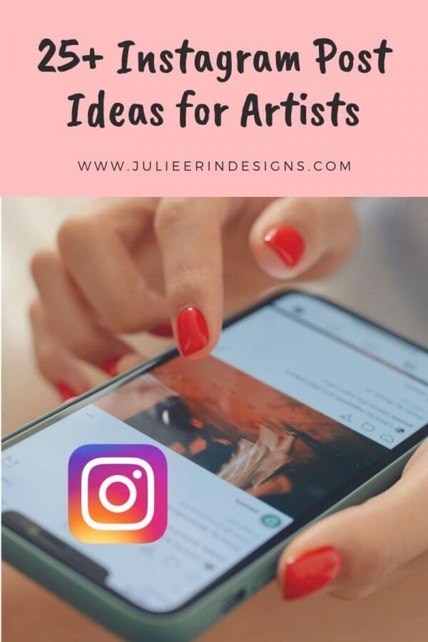 25+ Instagram Post Ideas for Artists