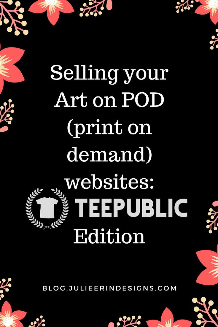 Selling your Art on TeePublic