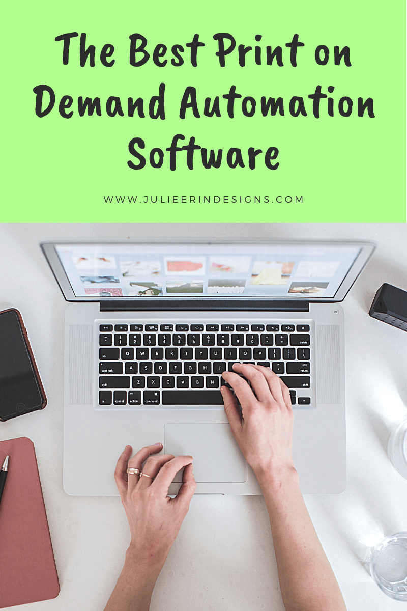 The Best Print on Demand Automation Tools
