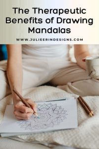 therapeutic benefits of drawing mandalas