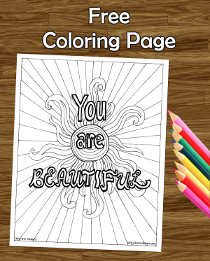 inspirational quote you are beautiful adult coloring colouring page